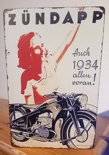 Blechschild alte zündapp - blechschild,