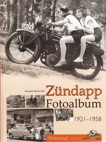 Reinwald zündapp fotoalbum - zündapp,